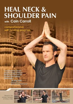 Heal Neck & Shoulder Pain with Cain Carroll